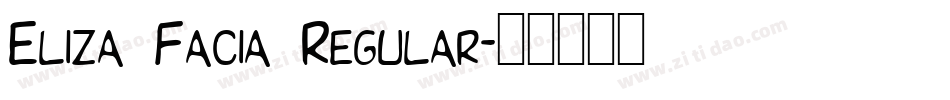 Eliza Facia Regular字体转换